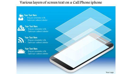 business_diagram_various_layers_of_screen_text_on_a_call_phone_iphone_ppt_slide_1.jpg