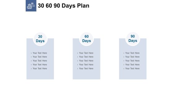 30 60 90 Days Plan Ppt PowerPoint Presentation Infographic Template Design Templates 30 60 90 Days Plan Ppt PowerPoint Presentation Infographic Template Design Templates