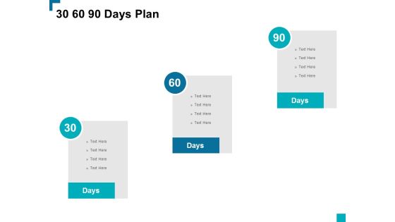 30 60 90 Days Plan Ppt PowerPoint Presentation Infographic Template Slides 30 60 90 Days Plan Ppt PowerPoint Presentation Infographic Template Slides