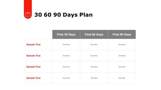 30 60 90 Days Plan Ppt PowerPoint Presentation Slides Files 30 60 90 Days Plan Ppt PowerPoint Presentation Slides Files