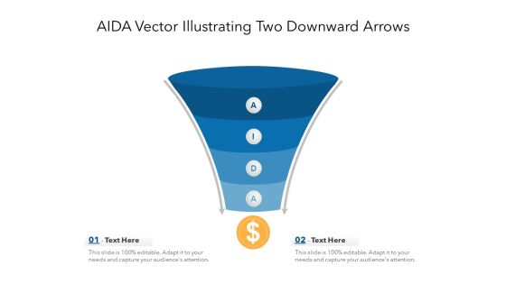 AIDA Vector Illustrating Two Downward Arrows Ppt PowerPoint Presentation File Ideas PDF AIDA Vector Illustrating Two Downward Arrows Ppt PowerPoint Presentation File Ideas PDF