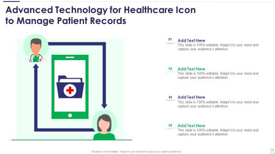 Advanced Technology For Healthcare Icon To Manage Patient Records Guidelines PDF