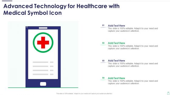 Advanced Technology For Healthcare With Medical Symbol Icon Formats PDF Advanced Technology For Healthcare With Medical Symbol Icon Formats PDF