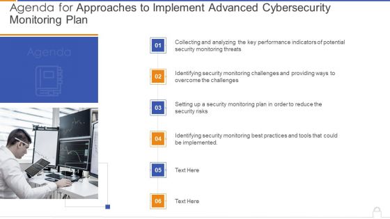 Agenda For Approaches To Implement Advanced Cybersecurity Monitoring Plan Brochure PDF