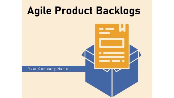 Agile Product Backlogs Process Components Planning Horizon Ppt PowerPoint Presentation Complete Deck