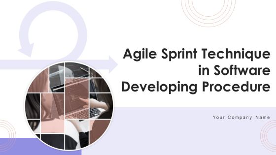 Agile Sprint Technique In Software Developing Procedure Ppt PowerPoint Presentation Complete Deck With Slides Agile Sprint Technique In Software Developing Procedure Ppt PowerPoint Presentation Complete Deck With Slides