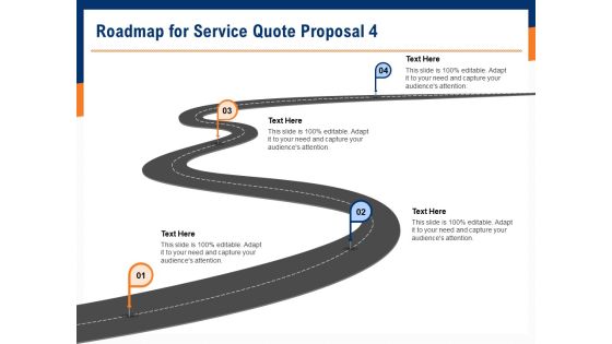 Bids And Quotes Proposal Roadmap For Service Quote Proposal 4 Ppt Model Files PDF Bids And Quotes Proposal Roadmap For Service Quote Proposal 4 Ppt Model Files PDF