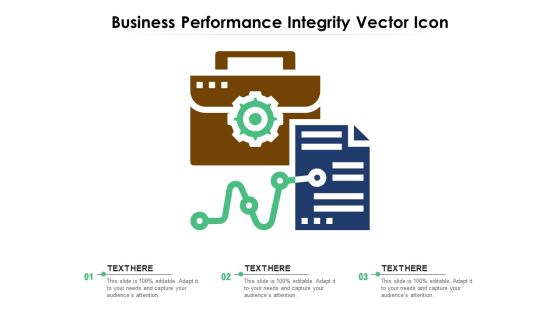 Business Performance Integrity Vector Icon Ppt PowerPoint Presentation Gallery Elements PDF Business Performance Integrity Vector Icon Ppt PowerPoint Presentation Gallery Elements PDF