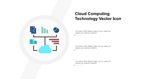 Cloud Computing Technology Vector Icon Ppt PowerPoint Presentation Layouts Background Images Cloud Computing Technology Vector Icon Ppt PowerPoint Presentation Layouts Background Images