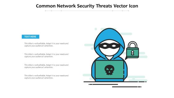 Common Network Security Threats Vector Icon Ppt PowerPoint Presentation Ideas Elements PDF Common Network Security Threats Vector Icon Ppt PowerPoint Presentation Ideas Elements PDF