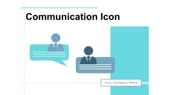 Communication Icon Employee Speech Ppt PowerPoint Presentation Complete Deck