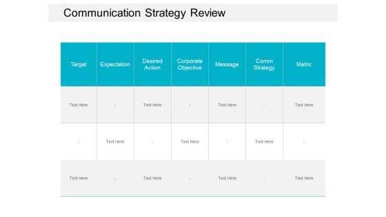 Communication Strategy Review Ppt Powerpoint Presentation Slide Communication Strategy Review Ppt Powerpoint Presentation Slide