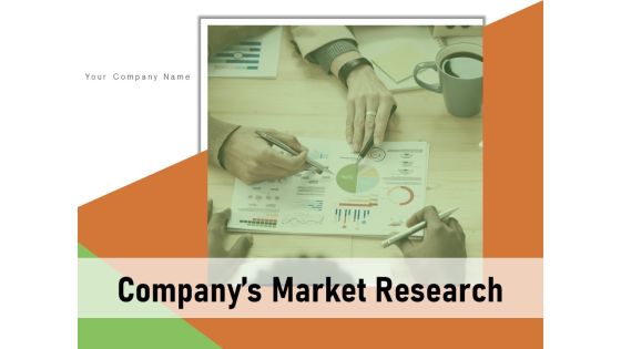 Companys Market Research Customers Competitors Technology Ppt PowerPoint Presentation Complete Deck Companys Market Research Customers Competitors Technology Ppt PowerPoint Presentation Complete Deck