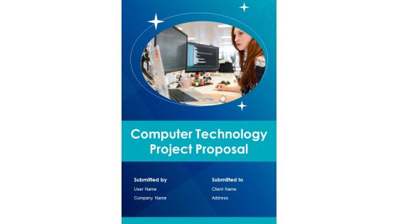 Computer Technology Project Proposal Example Document Report Doc Pdf Ppt Computer Technology Project Proposal Example Document Report Doc Pdf Ppt
