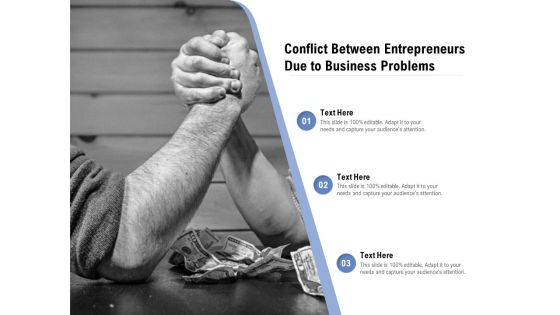 Conflict Between Entrepreneurs Due To Business Problems Ppt PowerPoint Presentation Ideas Model PDF Conflict Between Entrepreneurs Due To Business Problems Ppt PowerPoint Presentation Ideas Model PDF
