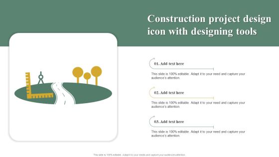 Construction Project Design Icon With Designing Tools Structure PDF Construction Project Design Icon With Designing Tools Structure PDF