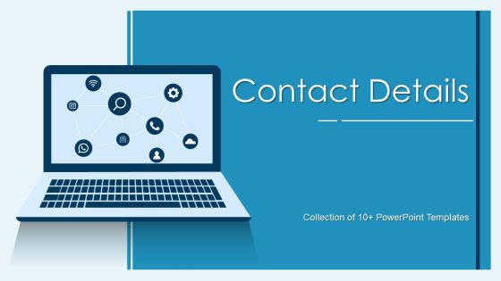 Contact Details Ppt PowerPoint Presentation Complete Deck With Slides Contact Details Ppt PowerPoint Presentation Complete Deck With Slides