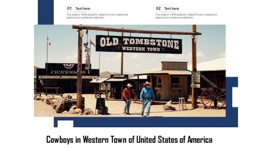 Cowboys In Western Town Of United States Of America Ppt PowerPoint Presentation Ideas Display PDF Cowboys In Western Town Of United States Of America Ppt PowerPoint Presentation Ideas Display PDF