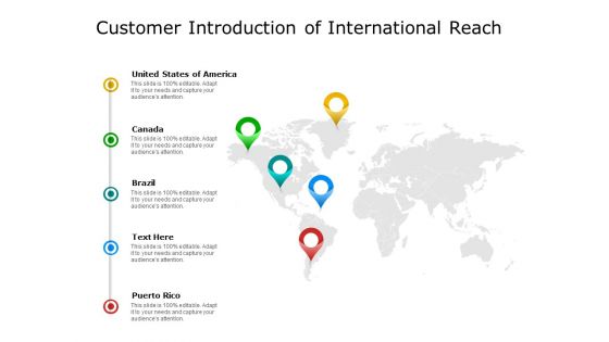 Customer Introduction Of International Reach Ppt PowerPoint Presentation Outline Rules PDF Customer Introduction Of International Reach Ppt PowerPoint Presentation Outline Rules PDF