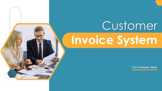 Customer Invoice System Ppt PowerPoint Presentation Complete Deck With Slides