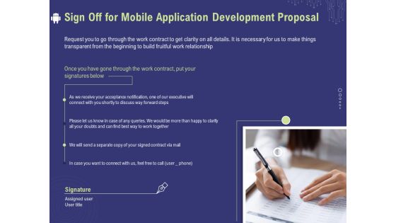 Develop Cellphone Apps Sign Off For Mobile Application Development Proposal Ppt PowerPoint Presentation Ideas Microsoft PDF