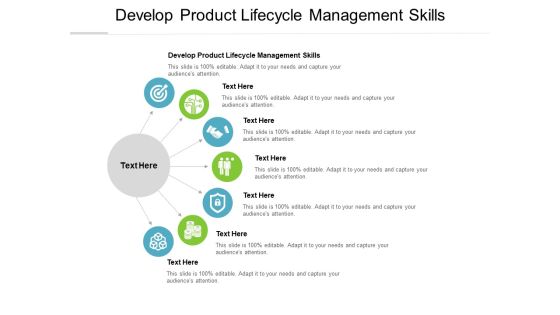 Develop Product Lifecycle Management Skills Ppt PowerPoint Presentation Model Themes Cpb Develop Product Lifecycle Management Skills Ppt PowerPoint Presentation Model Themes Cpb