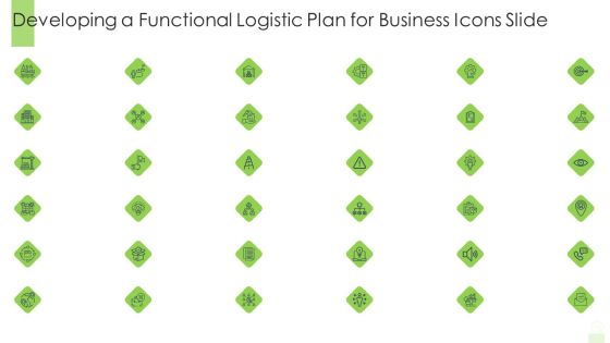 Developing A Functional Logistic Plan For Business Icons Slide Ppt Icon Ideas PDF Developing A Functional Logistic Plan For Business Icons Slide Ppt Icon Ideas PDF