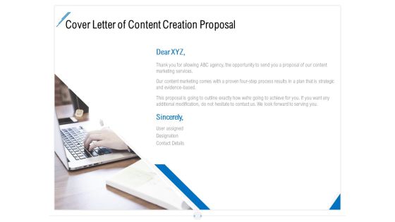 Developing Content Strategy Cover Letter Of Content Creation Proposal Ppt Professional Model PDF Developing Content Strategy Cover Letter Of Content Creation Proposal Ppt Professional Model PDF