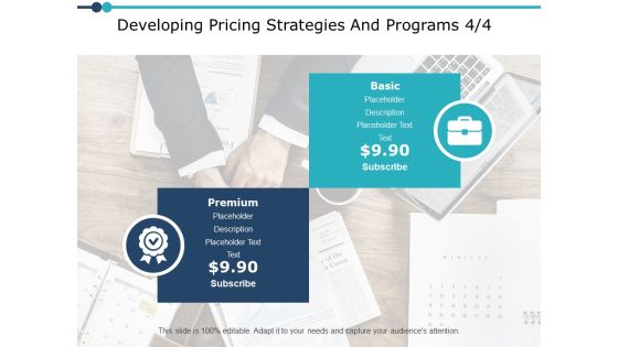 Developing Pricing Strategies And Programs Management Ppt PowerPoint Presentation Professional Graphic Images Developing Pricing Strategies And Programs Management Ppt PowerPoint Presentation Professional Graphic Images