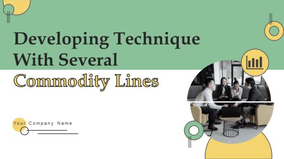 Developing Technique With Several Commodity Lines Ppt PowerPoint Presentation Complete Deck With Slides