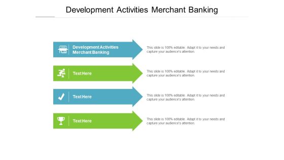 Development Activities Merchant Banking Ppt PowerPoint Presentation Summary Background Images Cpb Development Activities Merchant Banking Ppt PowerPoint Presentation Summary Background Images Cpb
