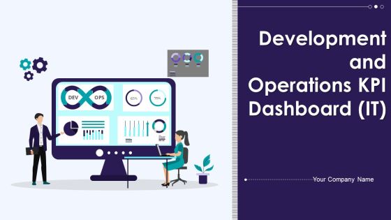 Development And Operations KPI Dashboard IT Ppt PowerPoint Presentation Complete With Slides Development And Operations KPI Dashboard IT Ppt PowerPoint Presentation Complete With Slides
