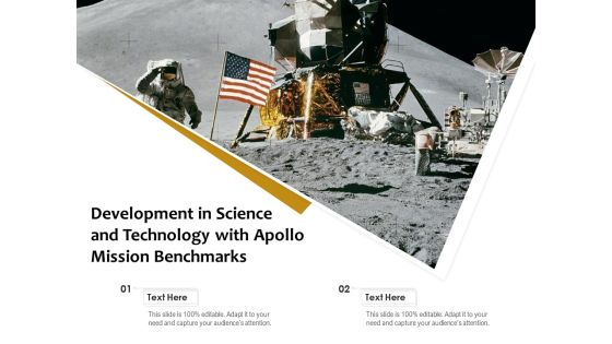 Development In Science And Technology With Apollo Mission Benchmarks Ppt PowerPoint Presentation Styles Portrait PDF Development In Science And Technology With Apollo Mission Benchmarks Ppt PowerPoint Presentation Styles Portrait PDF