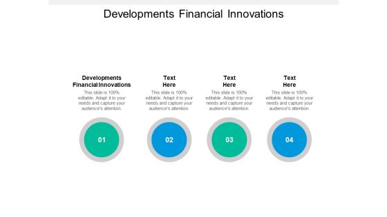 Developments Financial Innovations Ppt PowerPoint Presentation Visual Aids Ideas Developments Financial Innovations Ppt PowerPoint Presentation Visual Aids Ideas