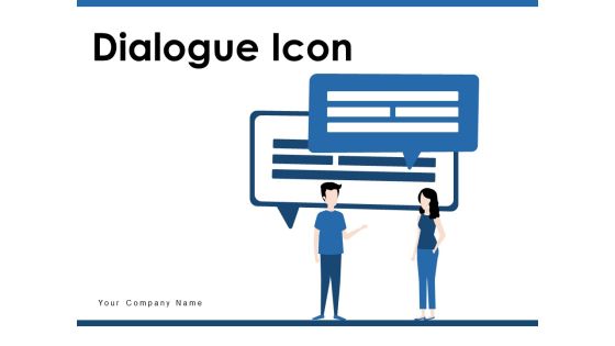 Dialogue Icon Employee Executives Icon Ppt PowerPoint Presentation Complete Deck