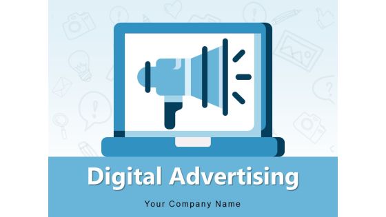 Digital Advertising Content Marketing Strategy Implement Research Ppt PowerPoint Presentation Complete Deck