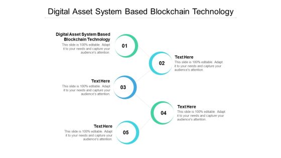 Digital Asset System Based Blockchain Technology Ppt PowerPoint Presentation Professional Examples Cpb