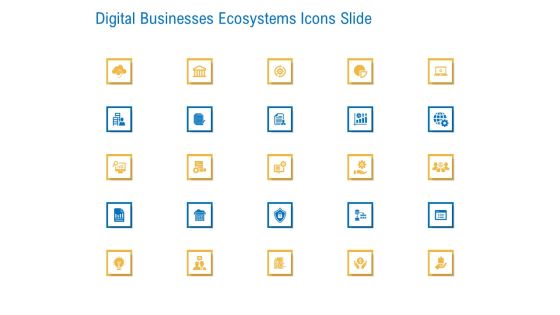 Digital Businesses Ecosystems Icons Slide Ppt Infographics Pictures PDF Digital Businesses Ecosystems Icons Slide Ppt Infographics Pictures PDF