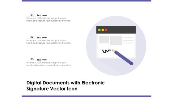 Digital Documents With Electronic Signature Vector Icon Ppt PowerPoint Presentation Pictures Gallery PDF Digital Documents With Electronic Signature Vector Icon Ppt PowerPoint Presentation Pictures Gallery PDF
