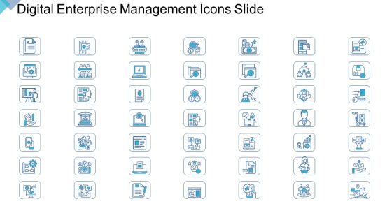 Digital Enterprise Management Digital Enterprise Management Icons Slide Ppt PowerPoint Presentation Gallery Example PDF Digital Enterprise Management Digital Enterprise Management Icons Slide Ppt PowerPoint Presentation Gallery Example PDF