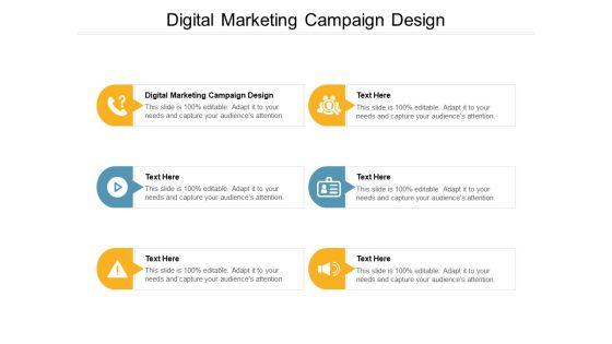 Digital Marketing Campaign Design Ppt PowerPoint Presentation Infographic Template Layout Cpb Digital Marketing Campaign Design Ppt PowerPoint Presentation Infographic Template Layout Cpb