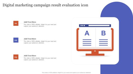 Digital Marketing Campaign Result Evaluation Icon Ideas PDF