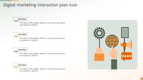 Digital Marketing Interaction Plan Icon Ppt PowerPoint Presentation Icon Deck PDF Digital Marketing Interaction Plan Icon Ppt PowerPoint Presentation Icon Deck PDF