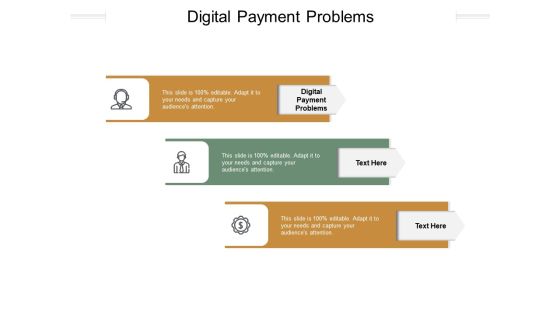 Digital Payment Problems Ppt PowerPoint Presentation Layouts Layouts Cpb Pdf Digital Payment Problems Ppt PowerPoint Presentation Layouts Layouts Cpb Pdf