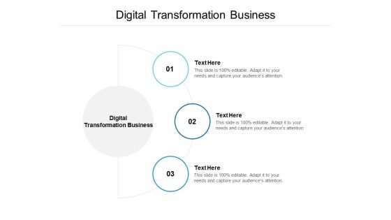 Digital Transformation Business Ppt PowerPoint Presentation File Files Cpb