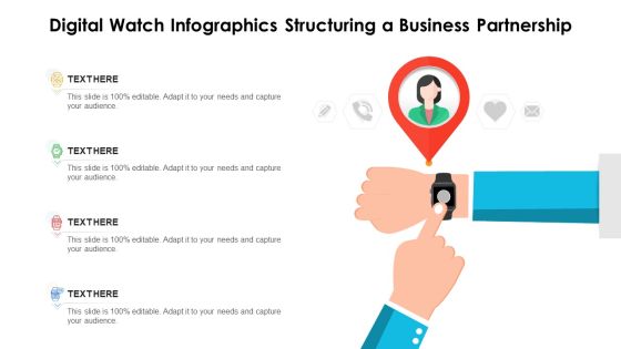 Digital Watch Infographics Structuring A Business Partnership Ppt PowerPoint Presentation Gallery Template PDF Digital Watch Infographics Structuring A Business Partnership Ppt PowerPoint Presentation Gallery Template PDF