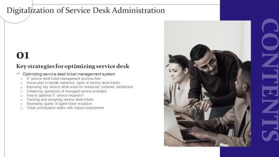 Digitalization Of Service Desk Administration For Table Of Contents Ppt Summary Graphic Images PDF Digitalization Of Service Desk Administration For Table Of Contents Ppt Summary Graphic Images PDF