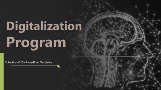Digitalization Program Ppt PowerPoint Presentation Complete Deck With Slides