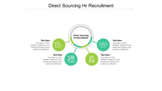 Direct Sourcing HR Recruitment Ppt PowerPoint Presentation Pictures Professional Cpb Pdf Direct Sourcing HR Recruitment Ppt PowerPoint Presentation Pictures Professional Cpb Pdf