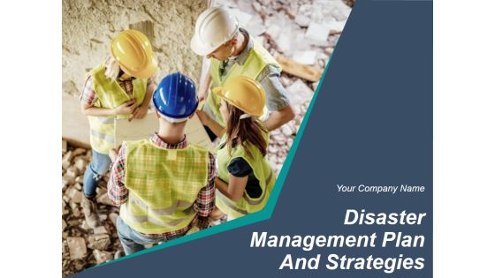 Disaster Management Plan And Strategies Ppt PowerPoint Presentation Complete Deck With Slides Disaster Management Plan And Strategies Ppt PowerPoint Presentation Complete Deck With Slides